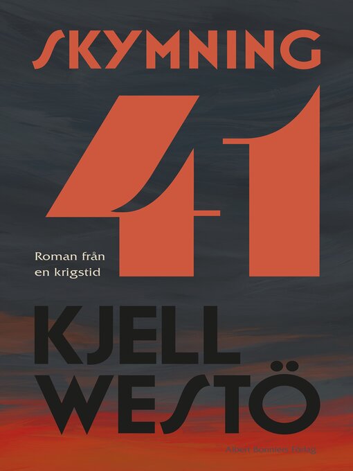 Title details for Skymning 41 by Kjell Westö - Available